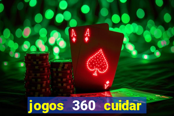 jogos 360 cuidar de bebe